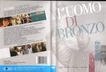 L'UOMO DI BRONZO